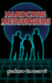 HARDCORE MESSENGERS